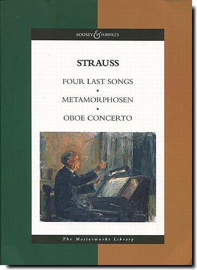 R Strauss 4 Last Songs, Metamorphoses, Oboe Con