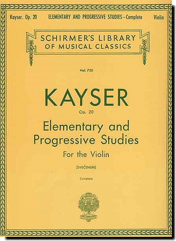 Kayser, Elementary and Progressive Studies Op. 20