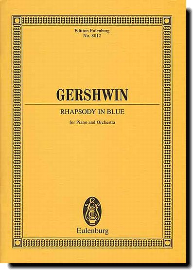 Gershwin Rhapsody in Blue