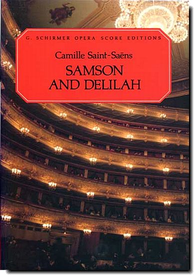 Saint-Saens, Samson and Delilah