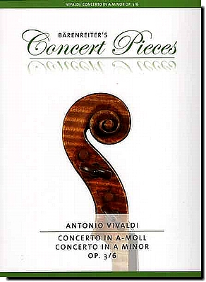 Vivaldi, Concerto in A minor Op. 3 No. 6