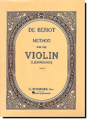 De Beriot Method for the Violin Part I