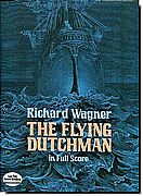 Wagner - The Flying Dutchman