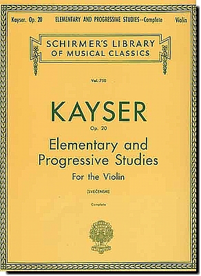 Kayser, Elementary and Progressive Studies Op. 20