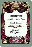 Wagner, Tristan und Isolde