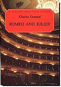 Gounod, Romeo and Juliet