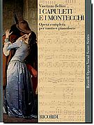 Bellini, I Capuleti e i Montecchi