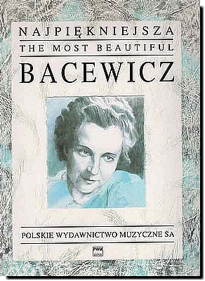 Bacewicz, The Most Beautiful Bacewicz