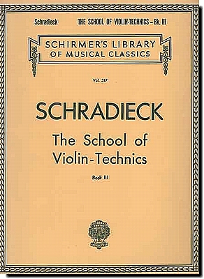 Schradieck, The School of Violin Techniques 3